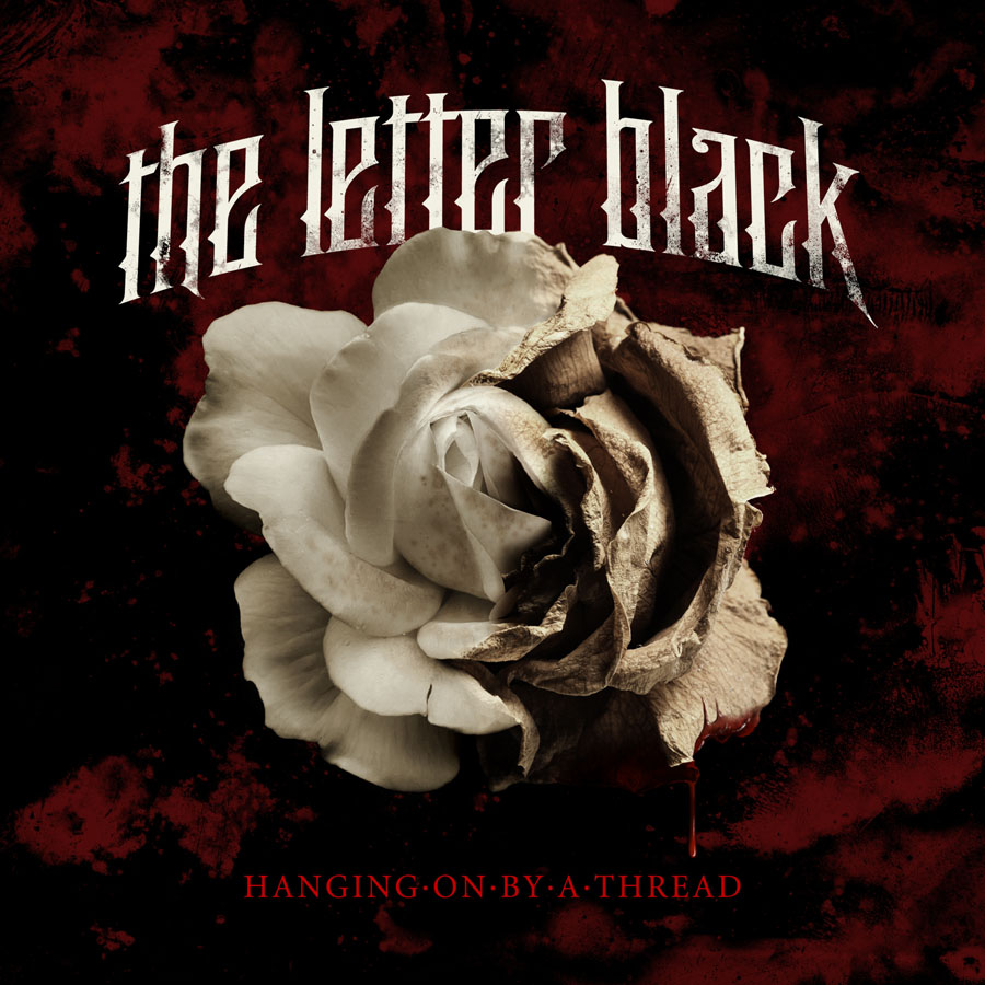 The Letter Black Hanging On By A Thread (2010).jpg