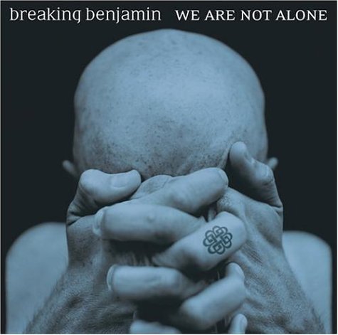 breaking benjamin we are not alone 2004.jpg