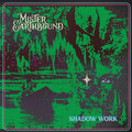 Mister Earthbound - Shadow Work (2022) - stoner