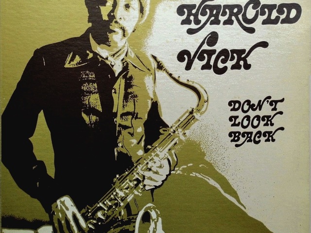 Harold Vick - Don't Look Back (1974) - jazz