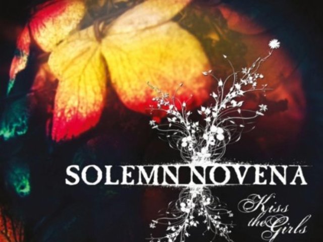 Solemn Novena - Kiss The Girls (2010)