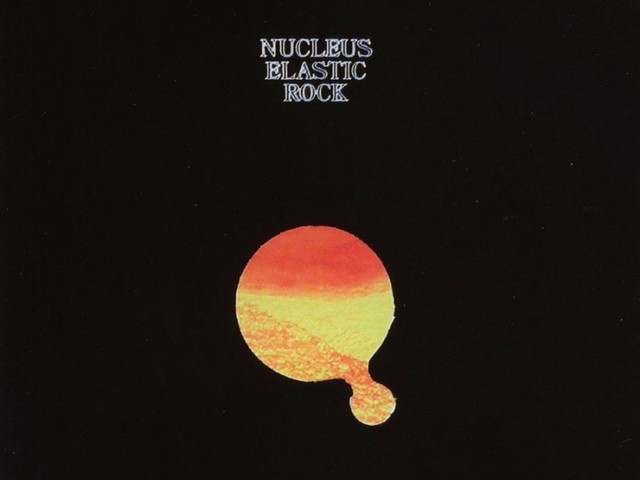 Nucleus - Elastic Rock (1970)
