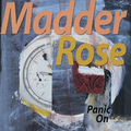 Madder Rose - Panic On (1994) - alter