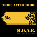 Tribe After Tribe - M.O.A.B (2008)