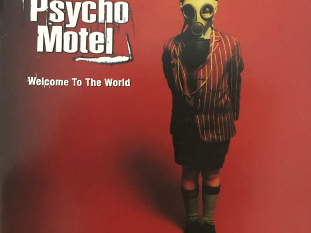 Psycho Motel - Welcome To The World (1997)