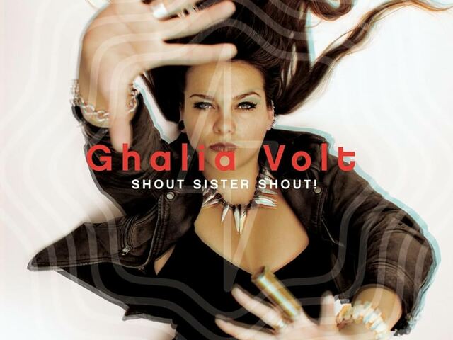 Ghalia Volt - Shout Sister Shout (2023)