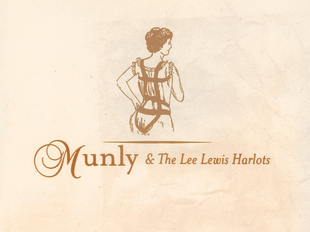 Munly & The Lee Lewis Harlots - Munly & The Lee Lewis Harlots (2004)