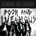 Scumbag Millionaire - Poor And Infamous (2020) - R'N'R