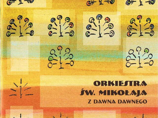 Orkiestra Św. Mikołaja - Z Dawna Dawnego (2000)