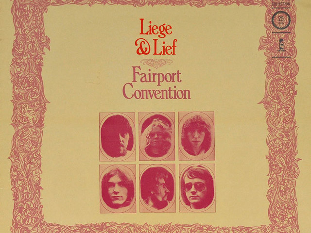 Fairport Convention - Liege & Lief (1969)