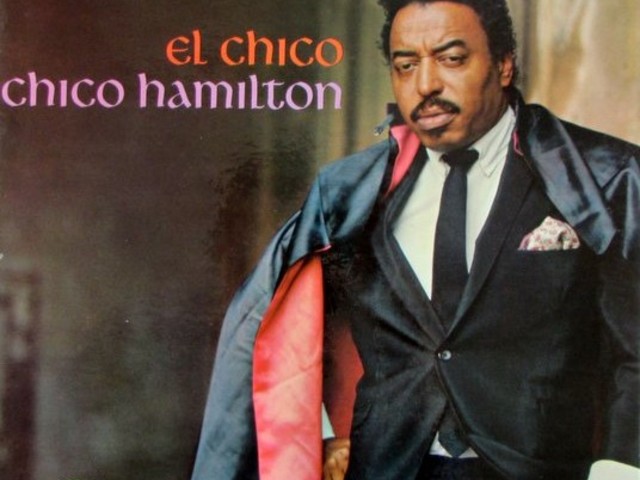 Chico Hamilton - El Chico (1965)