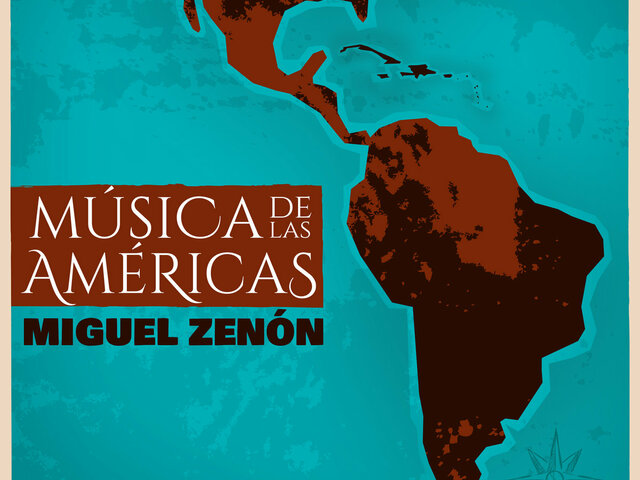Miguel Zenón - Musica De Las Americas (2022) - jazz