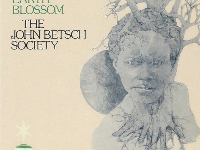 The John Betsch Society - Earth Blossom (1974)