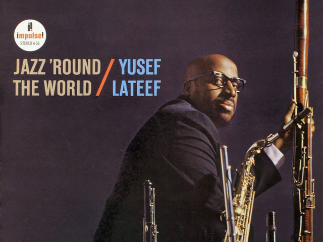 Yusef Lateef - Jazz 'Round The World (1964)