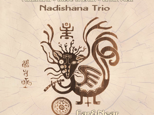 Nadishana Trio - Far & Near (2011)
