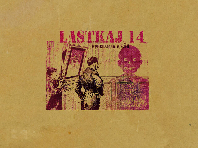 Lastkaj 14 - Speglar och r​ö​k (2020) - punk