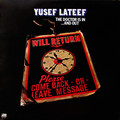 Yusef Lateef - The Doctor is in... And Out (1976)