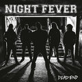 Night Fever - Dead End (2024)