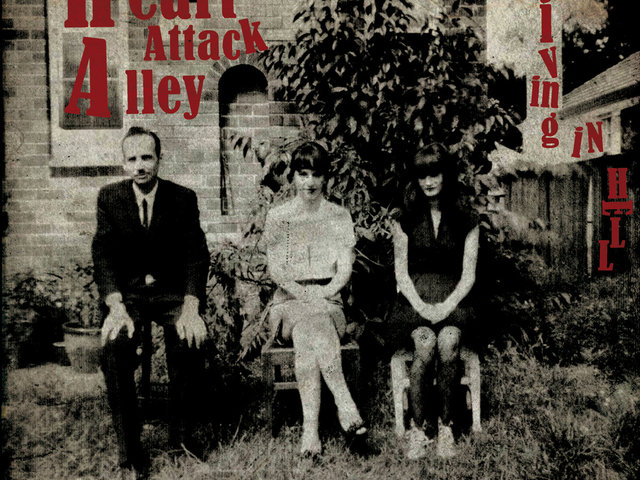 Heart Attack Alley - Living in Hell (2012)