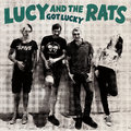 Lucy And The Rats - Got Lucky (2020) - punk