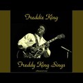 Freddie King: Have You Ever Loved A Woman (1960)