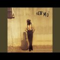 Keb' Mo': Every Morning (1994)