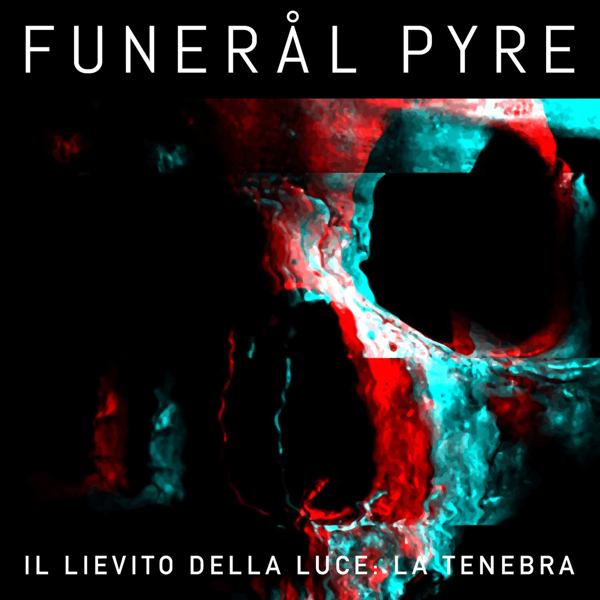 funeral-pyre-il-lievito-della-luce-la-tenebra.jpg