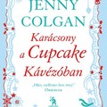 Jenny Colgan: Karácsony a Cupcake Kávézóban