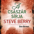 Steve Berry: A császár sírja