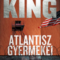 Stephen King: Atlantisz gyermekei