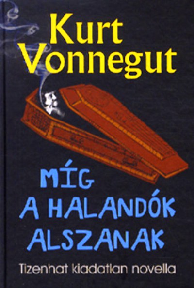 Kurt-Vonnegut-Mig-a-halandok-alszanak.jpg