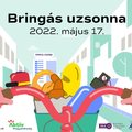 Bringás uzsonna - Zirc, 2022.május 17., kedd