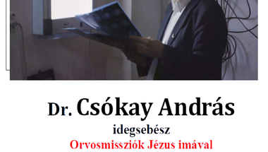 Dr. Csókay András előadása - Bakonyszentlászló, 2021.08.10., kedd
