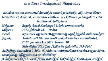 II. Zirci Farsangoló Bál  2012. február 18. szombat 19 óra