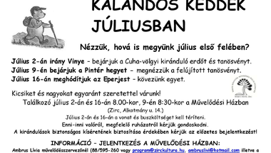 KALANDOS KEDDEK JÚLIUS ELSŐ FELÉBEN