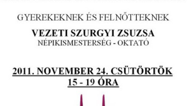 Adventikoszorú - készítés 2011. november 24. csütörtök 15-19 óra