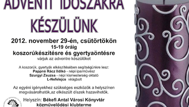 ADVENTI IDŐSZAKRA KÉSZÜLÜNK