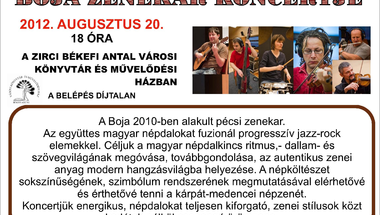 Boja Zenekar koncertje   2012. augusztus 20. 18 óra