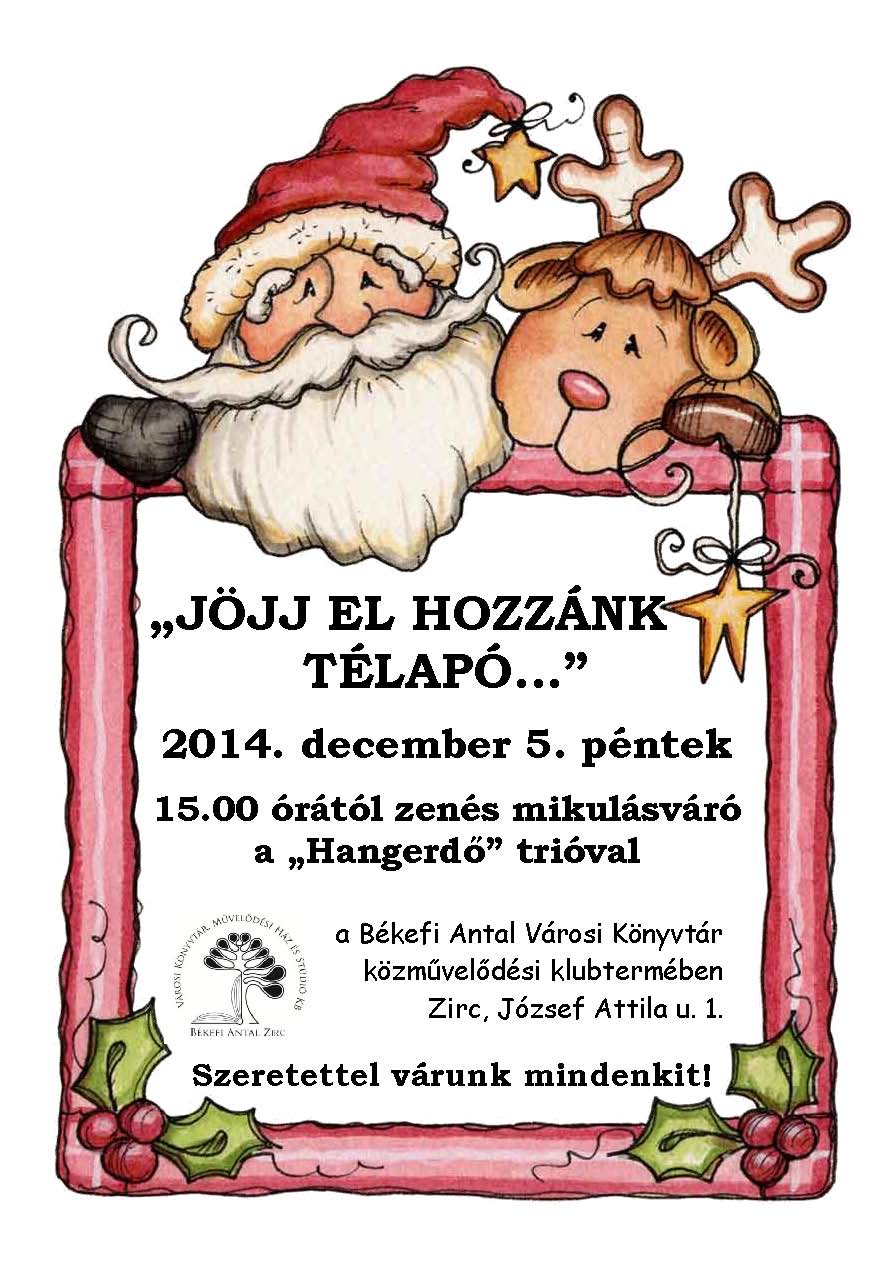 14-12-07 JÖJJ EL HOZZÁNK TÉLAPÓ plakátterv.jpg