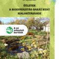 Kiadvány ajánló - Dr. Gyulai Iván: Ötletek a biodiverzitás-barát kert kialakításához [online elérhető]
