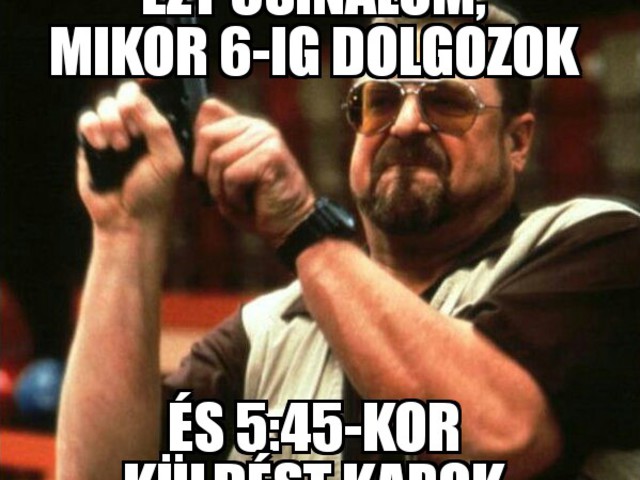 Egy küldés sosem jöhet jókor