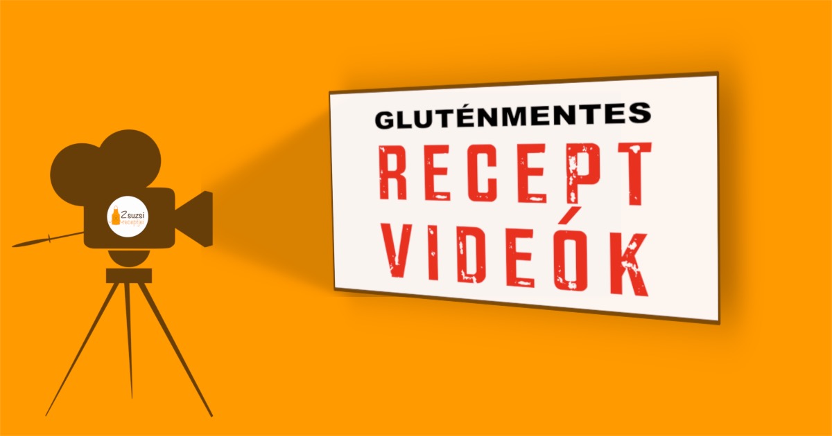zsuzsireceptjei_glutenmentes_recept_videok.jpg